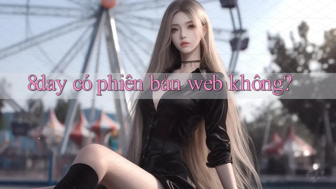 8day có phiên bản web không?