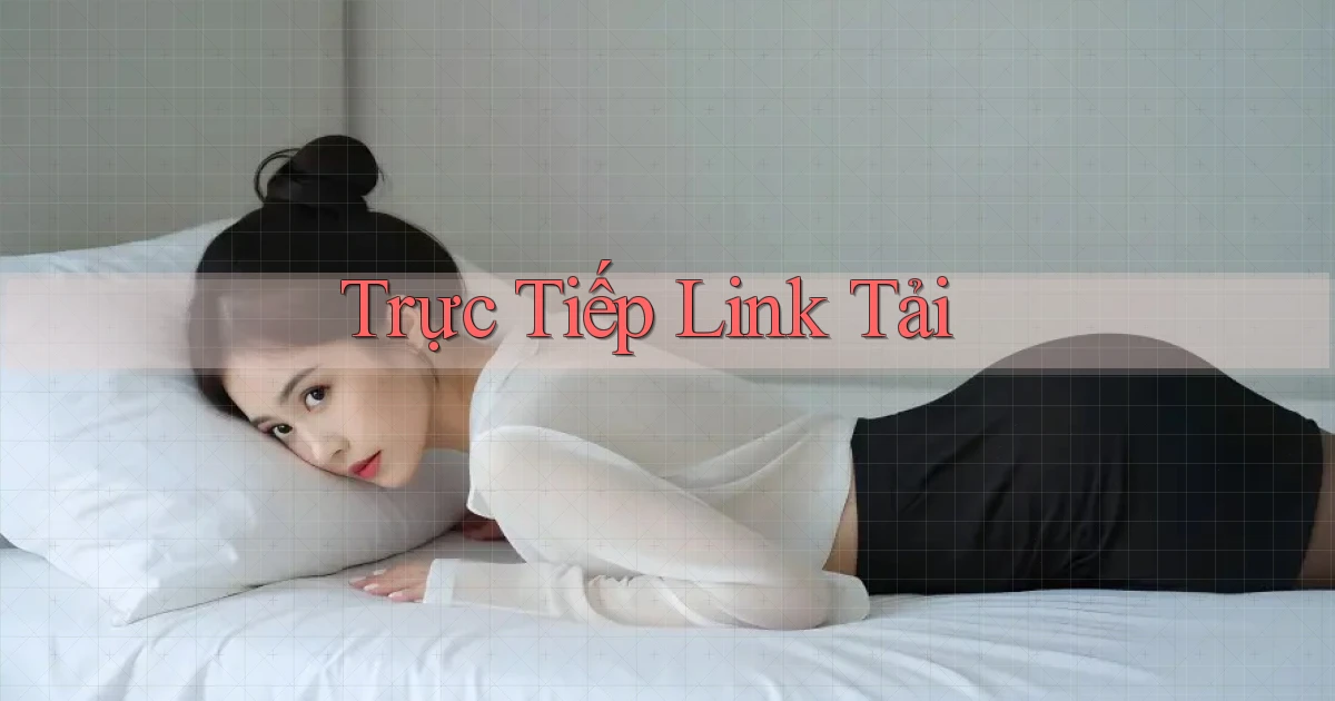 Trực tiếp Link tải